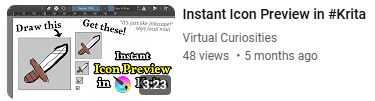 A thumbnail for "Instant Icon Preview in Krita," except the word "Krita" is hidden by the length of the video displayed on the bottom-right corner.